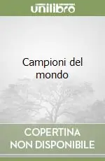 Campioni del mondo Occasione Imperdibile