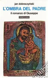 L‘ombra del Padre. Il romanzo di Giuseppe Offerta Lampo