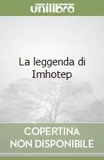 La leggenda di Imhotep (3)La città sacra Offerta Lampo