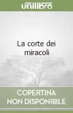 La corte dei miracoli Ultima Occasione