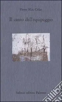 Il canto dell‘equipaggio Ultimissimo Modello