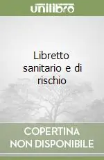 Libretto sanitario e di rischio Prezzo Di Fabbrica