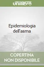 Epidemiologia dell‘asma Bestseller