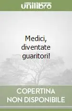 Prezzo Ridotto Medici, diventate guaritori!