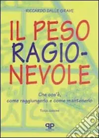 Prezzo Scontato Il peso ragionevole. Che cos‘è, come raggiungerlo e come mantenerlo