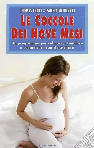 Le coccole dei nove mesi. Un programma per calmare, stimolare e comunicare con il nascituro Offerta Lampo