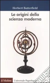 Le origini della scienza moderna Promozione Esclusiva