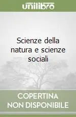 Scienze della natura e scienze sociali Prezzo Ridotto