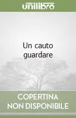 Di Tendenza Un cauto guardare