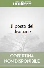 Il posto del disordine Promozione