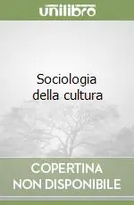 Sociologia della cultura Offerta