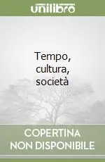 Tempo, cultura, società Ultima Occasione