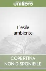 Esclusivo L‘esile ambiente