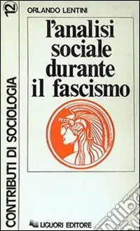 L‘analisi sociale durante il fascismo Sconto