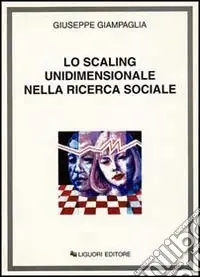 Di Tendenza Lo scaling unidimensionale nella ricerca sociale