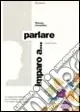 Promozione Imparo a... Parlare. Nomi. Vol. 2