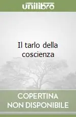 Il tarlo della coscienza Affare