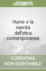 Offerta Limitata Hume e la nascita dell‘etica contemporanea