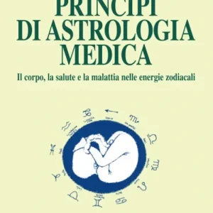Principi di astrologia medica Quantità Limitata