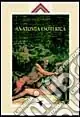 Anatomia esoterica. Vol. 2 Promozione Esclusiva