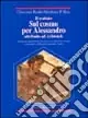 Il trattato sul cosmo per Alessandro attribuito ad Aristotele. Testo greco a fronte Soddisfatti O Rimborsati