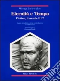 Eternità e tempo. Plotino, Enneade. Libro III, 7 Novità