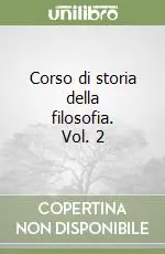 Prezzo Basso Corso di storia della filosofia. Vol. 2
