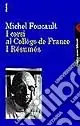 Affare I corsi al Collège de France. I Résumés