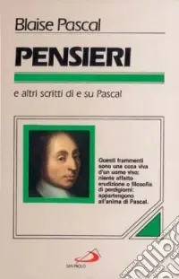 Pensieri. E altri scritti di e su Pascal Miglior Prezzo