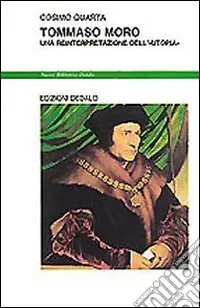 Economico Tommaso Moro. Una reinterpretazione dell‘«Utopia»