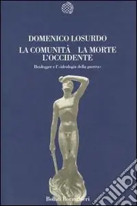 La comunità, la morte, l‘Occidente Bestseller