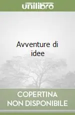 Ultimissimo Modello Avventure di idee