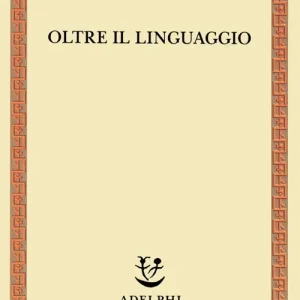 Miglior Prezzo Oltre il linguaggio