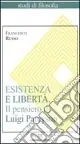 Esistenza e libertà. Il pensiero di Luigi Pareyson Promozione