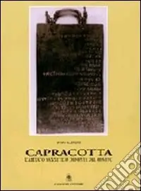Capracotta. Scavo e ritrovamenti dell‘abitato sannitico ad Isernia Saldi