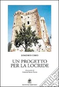 Prezzo Ridotto Un progetto per la locride. Locri e il Mezzogiorno, quale futuro?