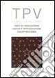 TPV. Test di percezione visiva e integrazione visuo-motoria Prezzo Di Fabbrica