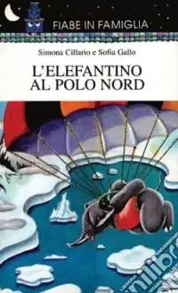Prezzo Ridotto L‘elefantino al Polo Nord