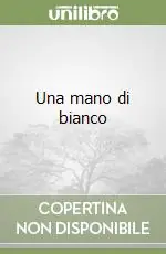 Solo Oggi Una mano di bianco