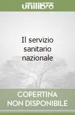 Il servizio sanitario nazionale Di Tendenza