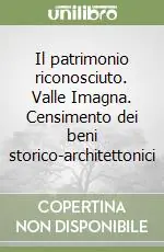 Prezzo Ridotto Il patrimonio riconosciuto. Valle Imagna. Censimento dei beni storico-architettonici
