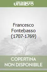 Compra Oggi Stesso Francesco Fontebasso (1707-1769)