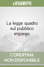La legge quadro sul pubblico impiego Pagamento Sicuro