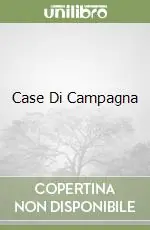 Esclusivo Case Di Campagna