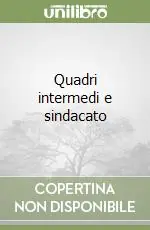 Vendita Finale Quadri intermedi e sindacato