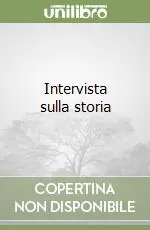 Intervista sulla storia Novità