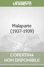 Spedizione Espresso Malaparte (1937-1939)