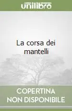 A Buon Prezzo La corsa dei mantelli