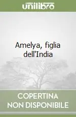 Amelya, figlia dell‘India Reso Gratuito