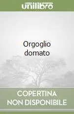 Reso Gratuito Orgoglio domato